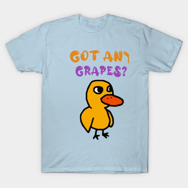 Got Any Grapes T-Shirt by Abstrip